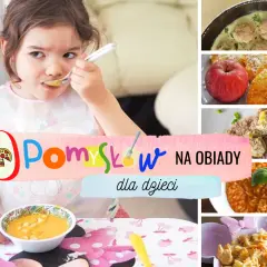 Obiady dla dzieci: Szybkie, zdrowe przepisy dla niejadków
