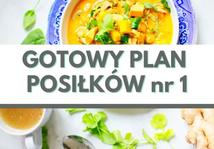 Gotowy jadłospis na 7 dni: Koniec z pytaniem "Co na obiad?"
